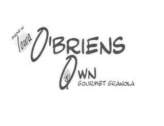 O'BRIENS OWN GOURMET GRANOLA MADE IN IOWA logo