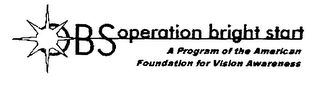 OBS OPERATION BRIGHT STAR A PROGRAM OF THE AMERICAN FOUNDATION FOR VISION AWARENESS logo