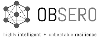 OBSERO HIGHLY INTELLIGENT UNBEATABLE RESILIENCE logo