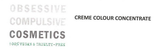 OBSESSIVE COMPULSIVE COSMETICS, 100% VEGAN & CRUELTY-FREE, CREME COLOUR CONCENTRATE logo