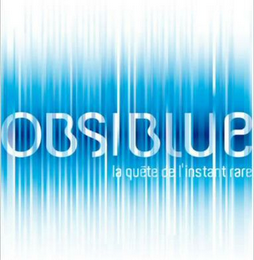 OBSIBLUE LA QUÊTE DE L'INSTANT RARE logo