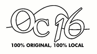 OC 16, 100% ORIGINAL, 100% LOCAL logo