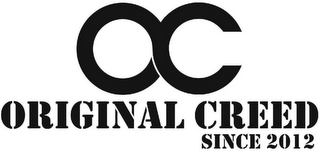 OC ORIGINAL CREED SINCE 2012 logo