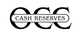 OCC CASH RESERVES logo