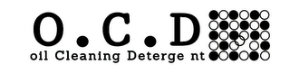 O.C.D. OIL CLEANING DETERGE NT logo