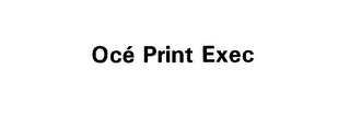 OCE PRINT EXEC logo