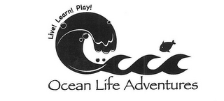 OCEAN LIFE ADVENTURES LIVE! LEARN! PLAY! logo