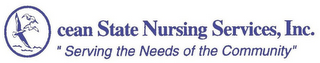 OCEAN STATE NURSING SERVICES, INC. "SERVING THE NEEDS OF THE COMMUNITY" logo
