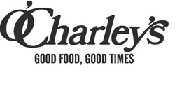 O'CHARLEY'S GOOD FOOD, GOOD TIMES logo