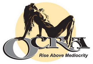 OCRA RISE ABOVE MEDIOCRITY logo