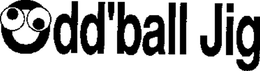 ODD'BALL JIG logo