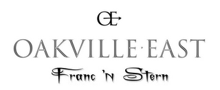 OE - OAKVILLE EAST - FRANC 'N STERN logo