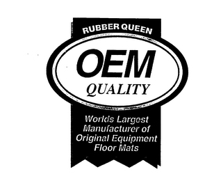 OEM QUALITY RUBBER QUEEN WORLD'S LARGEST MANUFACTURER OF ORIGINAL EQUIPMENT FLOOR MATS logo