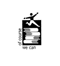 OF COURSE WE CAN logo