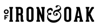 OF IRON & OAK logo