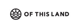 OF THIS LAND logo