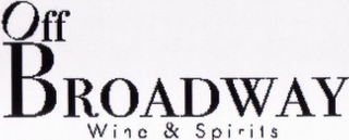 OFF BROADWAY WINE & SPIRITS logo