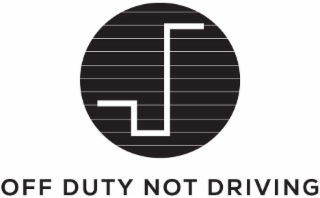 OFF DUTY NOT DRIVING logo