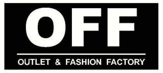 OFF OUTLET & FASHION FACTORY logo