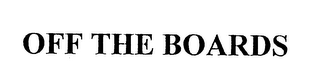 OFF THE BOARDS logo