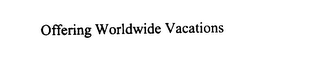 OFFERING WORLDWIDE VACATIONS logo