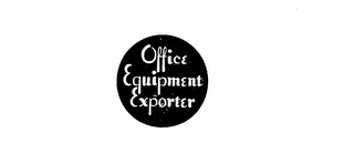 OFFICE EQUIPMENT EXPORTER logo