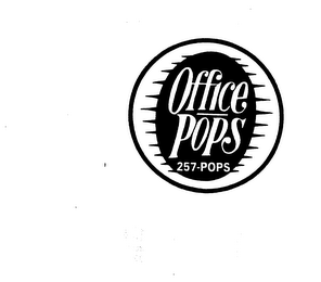 OFFICE POPS 257-POPS