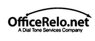 OFFICERELO.NET A DIAL TONE SERVICES COMPANY logo