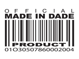 OFFICIAL MADE IN DADE PRODUCT 01030507860002004 logo