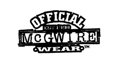 OFFICIAL MCGWIRE WEAR EST.1998 logo