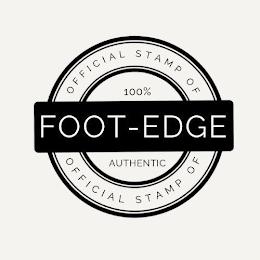 OFFICIAL STAMP OF 100% AUTHENTIC OFFICIAL STAMP OF FOOT - EDGE logo