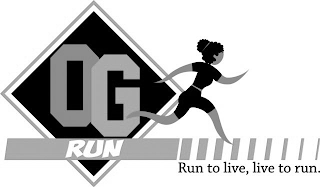 OG RUN RUN TO LIVE, LIVE TO RUN. logo