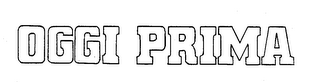 OGGI PRIMA logo