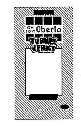OH BOY! OBERTO TURKEY JERKY logo