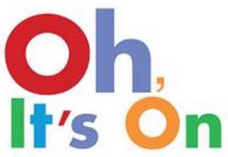 OH, IT'S ON logo