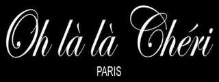 OH LÀ LÀ CHÉRI PARIS