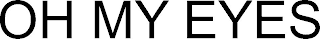 OH MY EYES logo