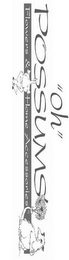 "OH" POSSUMS' FLOWERS & HOME ACCESSORIES logo