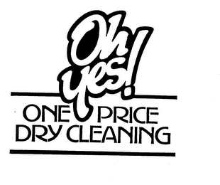 OH YES! ONE PRICE DRY CLEANING logo