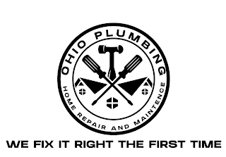 OHIO PLUMBING HOME REPAIR AND MAINTENCE WE FIX IT RIGHT THE FIRST TIME logo