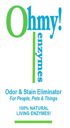 OHMY! ENZYMES ODOR & STAIN ELIMINATOR FOR PEOPLE, PETS & THINGS 100% NATURAL LIVING ENZYMES! logo