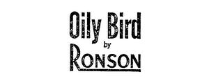 OILY BIRD BY RONSON logo