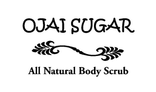 OJAI SUGAR ALL NATURAL BODY SCRUB logo