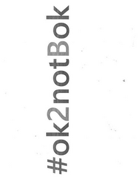 #OK2NOTBOK logo