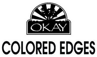 OKAY COLORED EDGES logo
