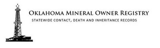 OKLAHOMA MINERAL OWNER REGISTRY STATEWIDE CONTACT, DEATH AND INHERITANCE RECORDS logo