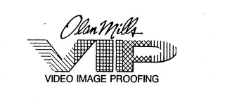 OLAN MILLS VIP VIDEO IMAGE PROOFING logo