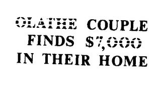 OLATHE COUPLE FINDS $7,000 IN THEIR HOME logo