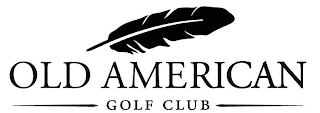 OLD AMERICAN GOLF CLUB logo