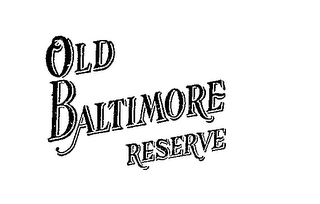OLD BALTIMORE RESERVE logo